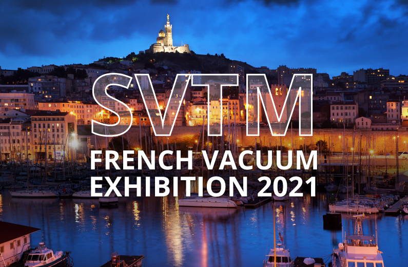 SVTM 2021 - Vacuum Technologies and Materials Treatment Exhibition SVTM 2021 - Vacuum Technologies and Materials Treatment Exhibition